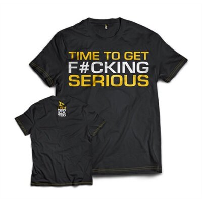 Dedicated T-Shirt  "Time to get serious" XXL